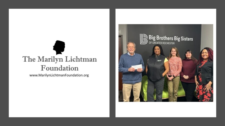 Image of 5 people and logo with text The Marilyn Lichtman Foundation www.MarilynLichtmanFoundation.org;  Big Brothers Big Sisters of Greater Rochester