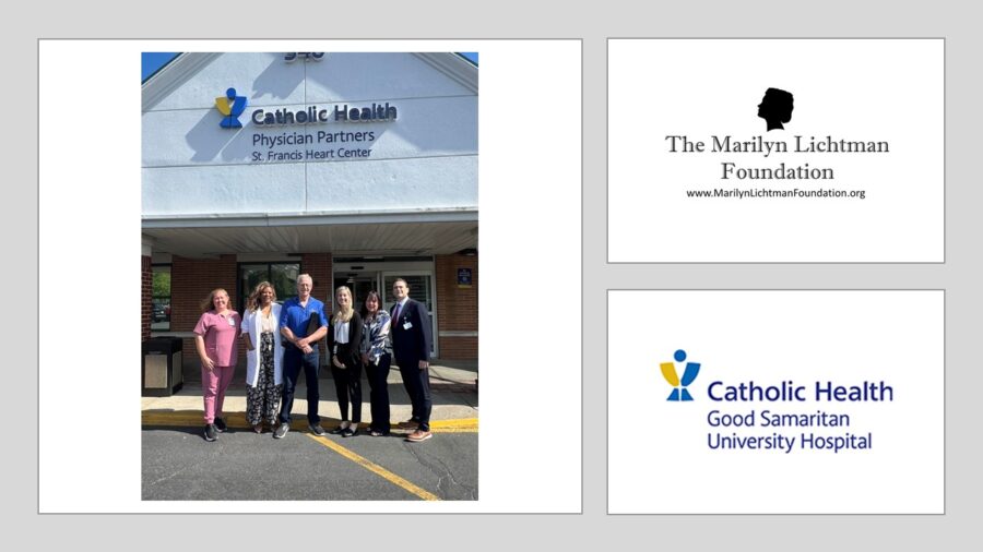 Image of 6 people. Log and text Catholic Health Good Samaritan University Hospital, The Marilyn Lichtman Foundation www.marilynlichtmanfoundation.org