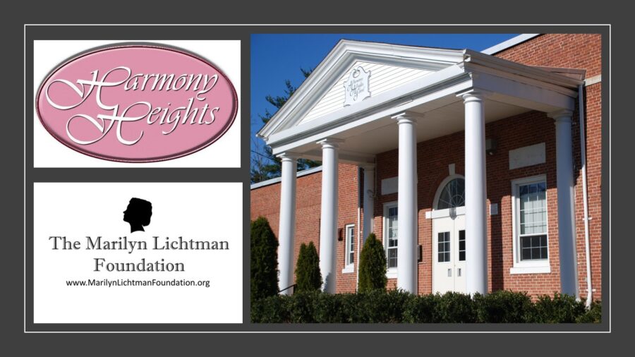Image of a building, logo and text The Marilyn Lichtman Foundation www.MarilynLichtmanFoundation.org;     Harmony Heights logo

