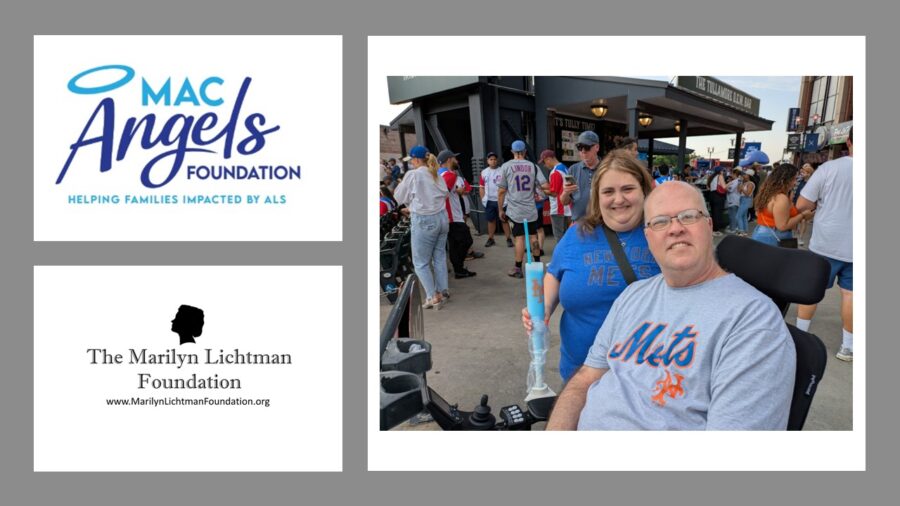 Image of several people, logo and text MAC Angels Foundation Helping Families impacted by ALS, The Marilyn Lichtman Foundation www.MariynlichtmanFoundation.org

