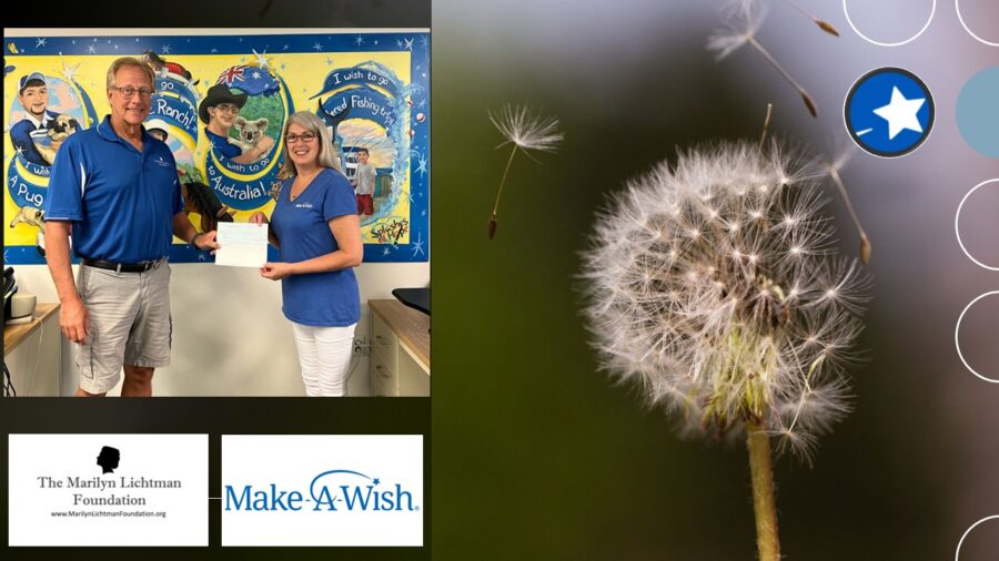 Two people holding a check, image of a dandelion, text The Marilyn Lichtman Foundation www.MarilynLichtmanFoundation.org, text Make A Wish