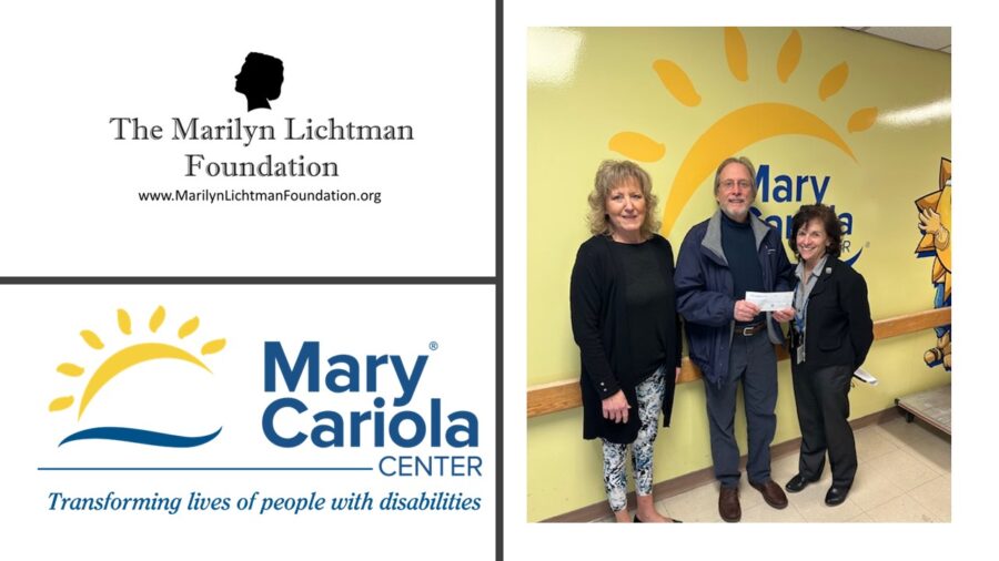 Photo of 3 people, image and text Mary Cariola Center Transforming lives of people with disabilities.  The Marilyn Lichtman Foundation www.MarilynLichtmanFoundation.org