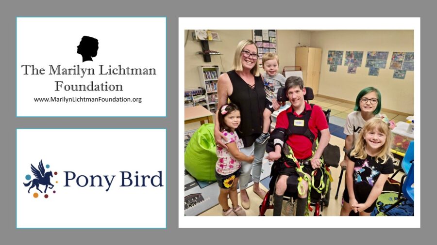 Image of several people, logo and text Pony Bird; Marilyn Lichtman Foundation www.marilynlichtmanfoundation.org