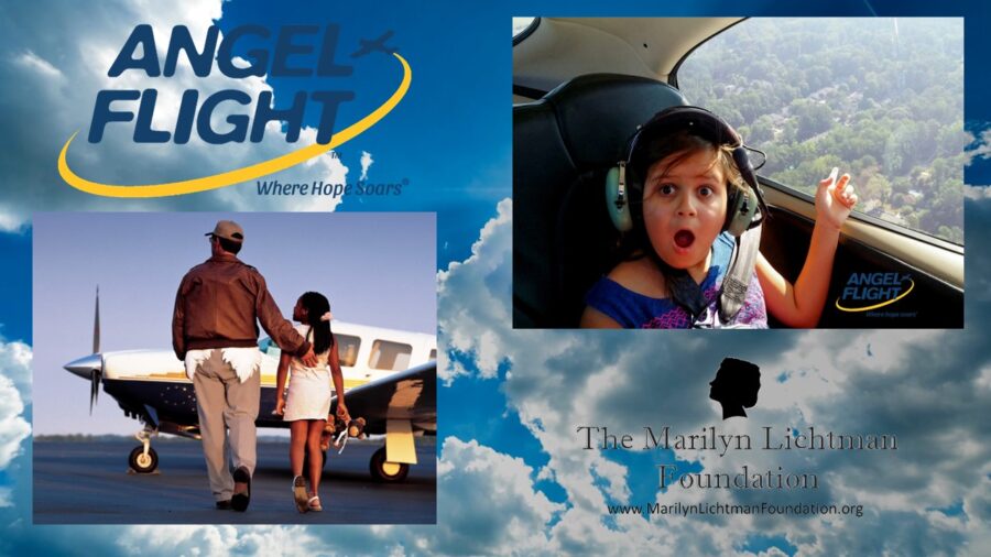 Photo child in plane, photo of child and person in front of an airplane, logo and text The Marilyn Lichtman Foundation www.MarilynLichtmanFoundation.org and text Angel Flight Where Hope Soars