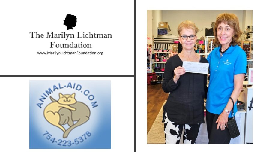 Image of 2 people. Logo and text The Marilyn Lichtman Foundation www.MarlynLichtmanFoundation.org; animal-aid.com 754-226-5378.