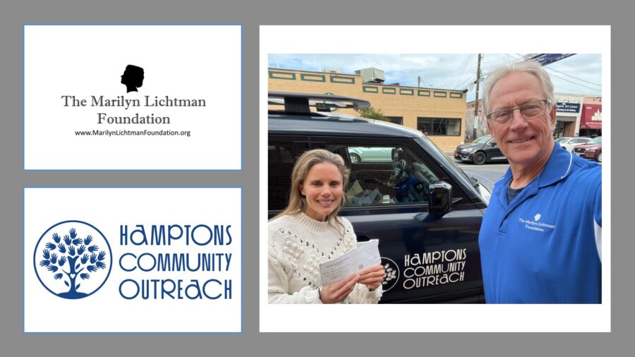 Two people, logo and text Marilyn Lichtman Foundation www.marilynlichtmanfoundation.org; Hamptons Community Outreach