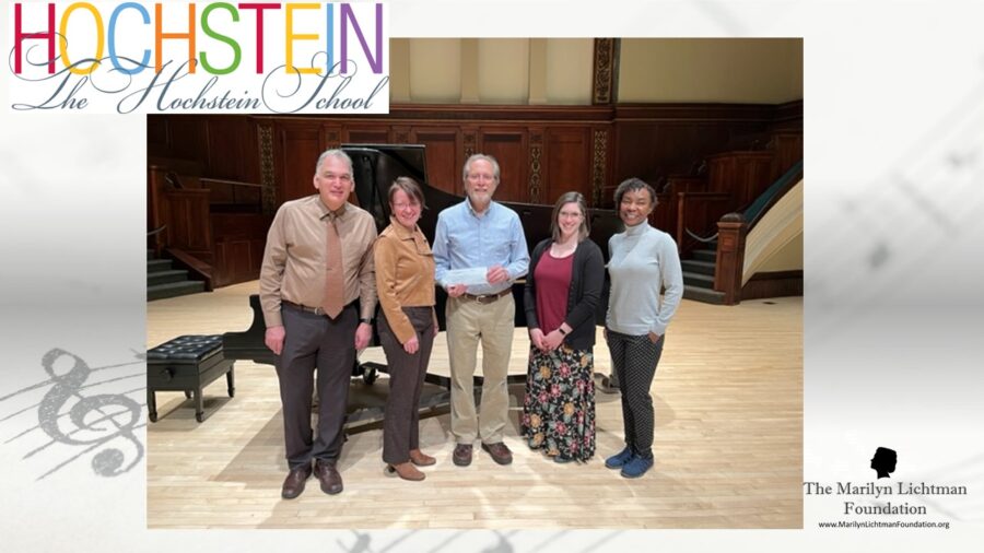 Photo of 5 people stading by a piano, logo and text: The Hochstein School; The Marilyn Lichtman Foundation, www.MarilynLichtmanFoundation.org.
