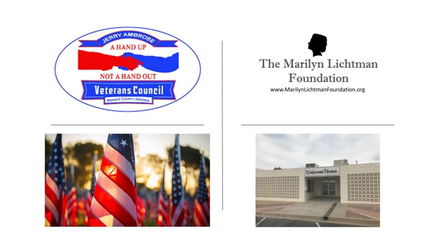 Image and text Jerry Ambrose A Hand Up Not a Hand out Veterans Council Mojave County Arizona, The Marilyn Lichtman Foundation www.MarilynLichtmanFoundation.org, image of flags and a building with sign staying Welcome Home