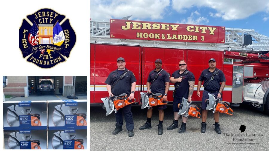Logo and text Jersey City Fire Dept Fire Foundation; the Marilyn Lichtman Foundation www.marilynLichtmanFoundation.org, image of people in front of a fire truck holding saws, image of boxes of saws.