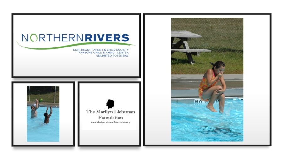 Two images of kids in a pool. Logo and text the Marilyn Lichtman Foundation www.MarilynLichtmanFoundation.org, Northern Rivers Northeast Parent & Child Society Parsons Child & Family Center Unlimited potential.