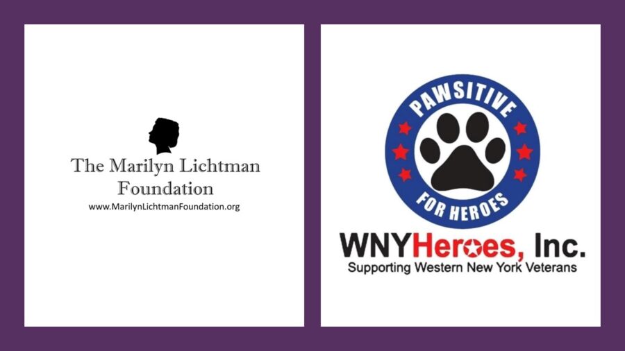 Logo and text The Marilyn Lichtman Foundation www.Marilynlichtmanfoundation.org; Pawsitive for Heroes WNY Heroes, Inc supporting western New York Veterans

