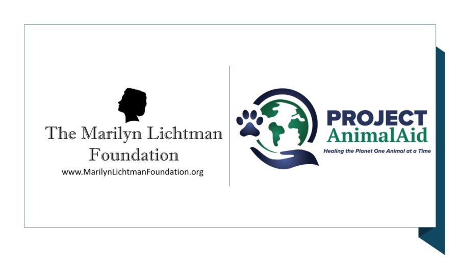 logo and text 'The Marilyn Lichtman Foundation www.MarilynLichtmanFoundation.org ;  Project AnimalAid Healing the planet one animal at a time