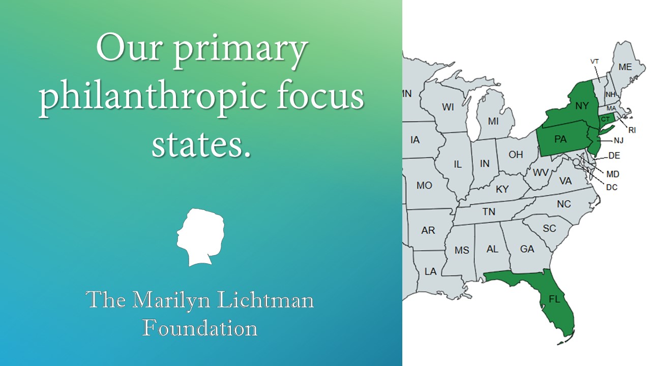 map of US, text Our primary philanthropic focus states. The Marilyn Lichtman Foundation